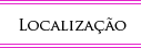 Localiza&ccedil;&atilde;o